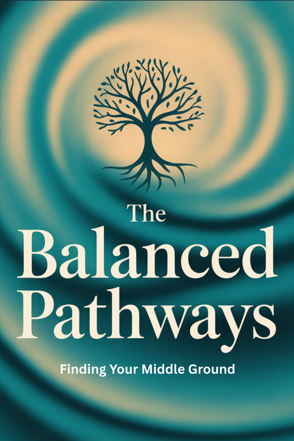 The Balanced Pathways: Finding Your Middle Ground