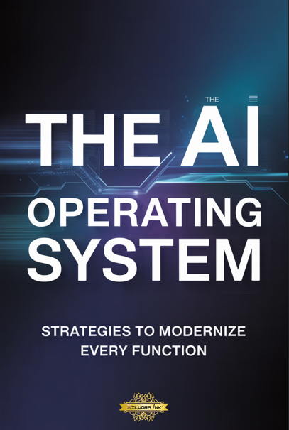 The AI Operating System: Strategies to Modernize Every Function