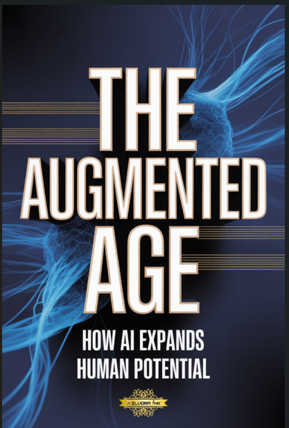 The Augmented Age: How AI Expands Human Potential